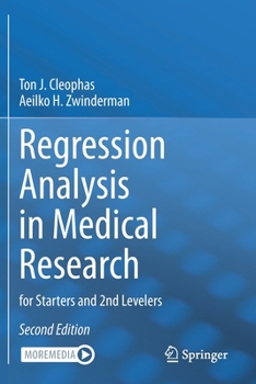 Paperback Regression Analysis in Medical Research: For Starters and 2nd Levelers Book