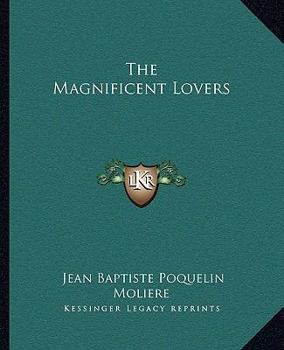 Les Amants magnifiques
