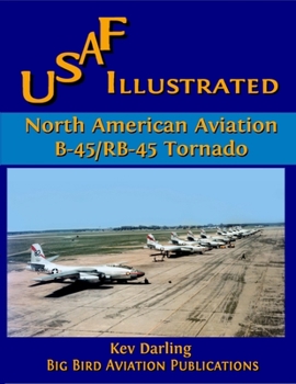 Paperback North American B-45/RB-45 Tornado Book