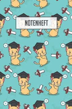 Notenheft: 100 Seiten I 8 Notensysteme pro Seite I Gr��e ca. Din A5 I Notenheft f�r Katzenliebhaber I Ideal f�r den Musikunterricht