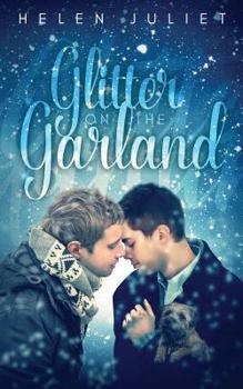 Glitter on the Garland - Book #1 of the Glitter on the Garland