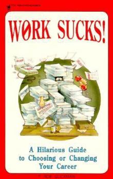 Paperback Work is an Occupational Hazard: A Hilarious Guide to Choosing or Changing Your Career Book