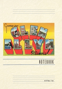 Paperback Vintage Lined Notebook Greetings from Glen Ellyn, Illinois Book