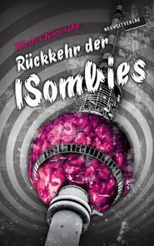 Paperback Rückkehr der ISombies: Sie konvertieren wieder (Episode 2) [German] Book