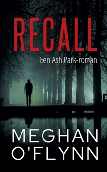 Paperback Recall: Een Ash Park-roman [Dutch] Book