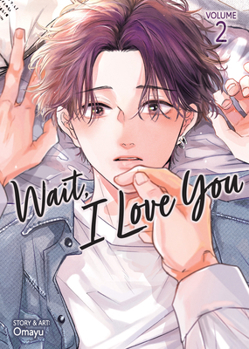 Paperback Wait, I Love You Vol. 2 Book