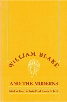Hardcover William Blake and the Moderns Book