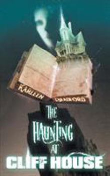 Paperback The Haunting at Cliff House Book