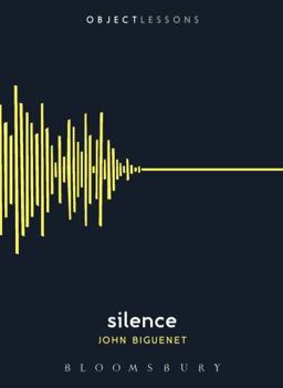 Silence - Book  of the Object Lessons