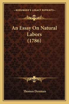 Paperback An Essay On Natural Labors (1786) Book