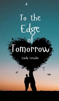 Hardcover To the Edge of Tomorrow Book