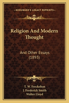Religion and Modern Thought: And Other Essays