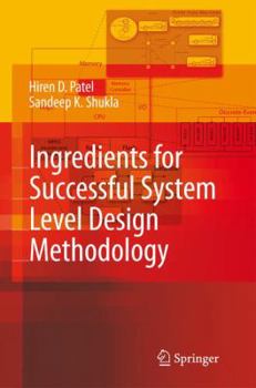 Paperback Ingredients for Successful System Level Design Methodology Book