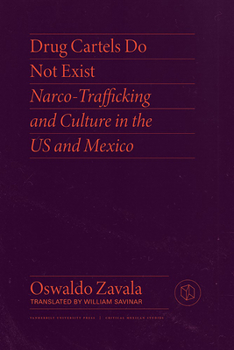 Paperback Drug Cartels Do Not Exist Book