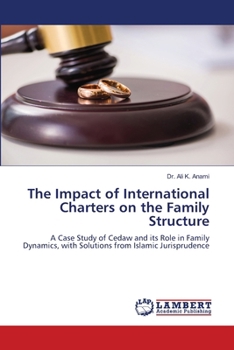 The Impact of International Charters on the Family Structure