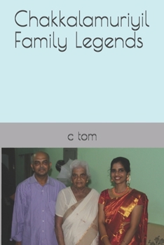 Paperback Chakkalamuriyil Family Legends Book