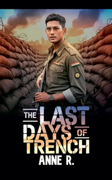 Paperback The Last Days of Trench Book
