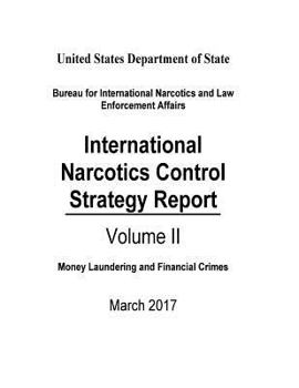 Paperback International Narcotics Control Strategy Report: 2017 Book