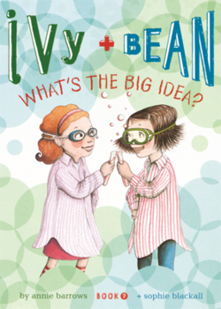 Library Binding Ivy and Bean What's the Big Idea? Book