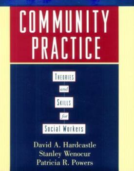 Paperback Community Practice: Theories and Skills for Social Workers Book