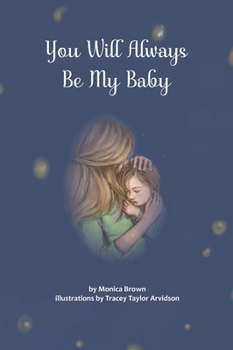 Hardcover You Will Always Be My Baby Book