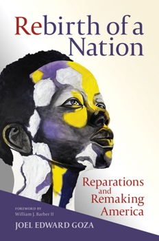 Hardcover Rebirth of a Nation: Reparations and Remaking America Book