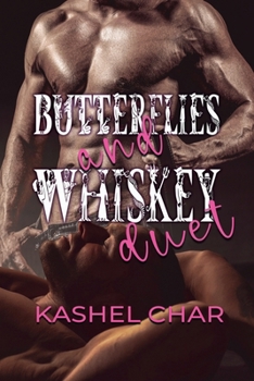 Butterflies and Whiskey Duet: New Beginnings M/M Sci-Fi Fantasy Universe 2.5 and 2.6