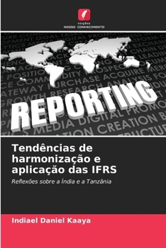 Paperback Tendências de harmonização e aplicação das IFRS [Portuguese] Book