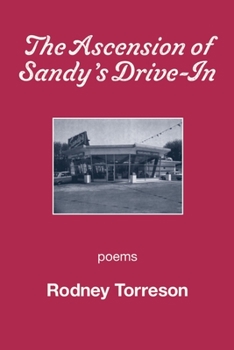 Paperback The Ascension of Sandy's Drive-In Book