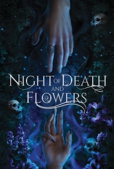 Night of Death and Flowers (Gods of Dahryst Duet) - Book #1 of the Gods of Dahryst Duet