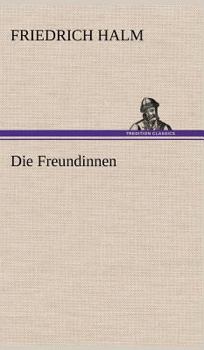 Hardcover Die Freundinnen [German] Book