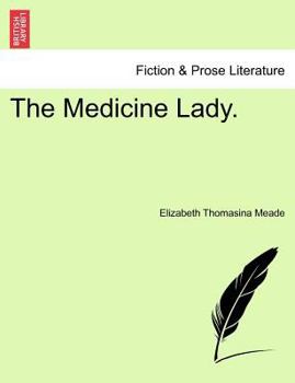 Paperback The Medicine Lady. Book