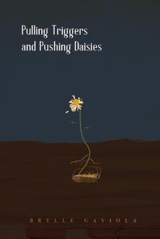 Paperback Pulling Triggers and Pushing Daisies Book