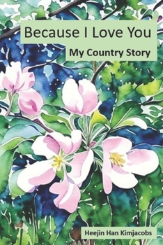 Because I Love You 2: My Country Story