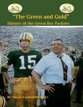 Paperback "The Green and Gold" History of the Green Bay Packers Book