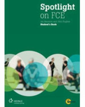 Paperback Spotlight on Fce: Student Book + My Fce Online Pack Book