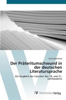 Paperback Der Präteritumschwund in der deutschen Literatursprache [German] Book
