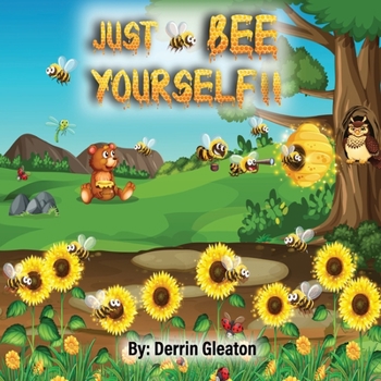 Paperback Just Bee Yourself Book