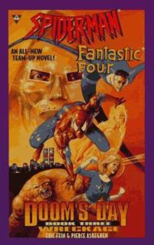 Mass Market Paperback Spider-Man and Fantastic Four: Wreckage Book
