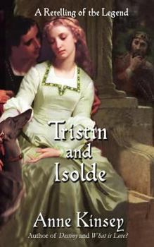 Paperback Tristin and Isolde: A Retelling of the Legend Book
