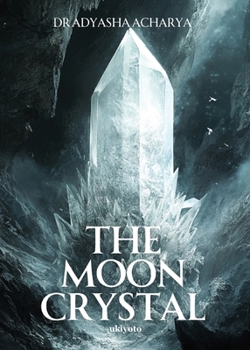 Paperback The Moon Crystal Book