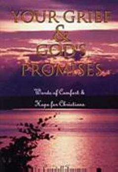 Paperback Your Grief and God's Promises: Words of Comfort and Hope for Christians Book