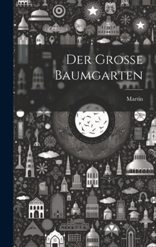 Hardcover Der große Baumgarten [German] Book