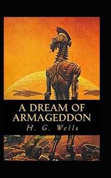 Paperback A Dream of Armageddon Illustrated Book