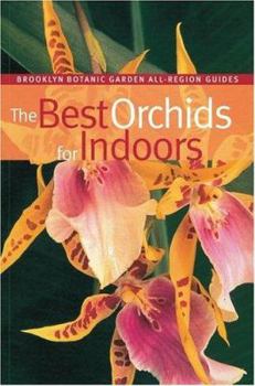 Paperback The Best Orchids for Indoors Book