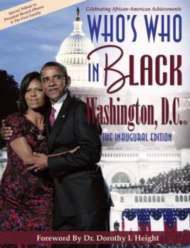 Paperback Who's Who in Black Washington, D.C.: The Inaugural Edition Book