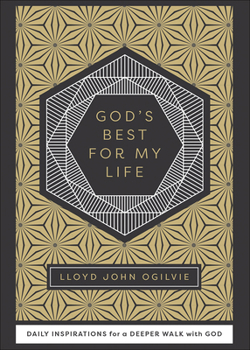 Hardcover God's Best for My Life: Daily Inspirations for a Deeper Walk with God Book