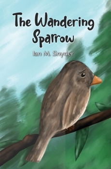 The Wandering Sparrow