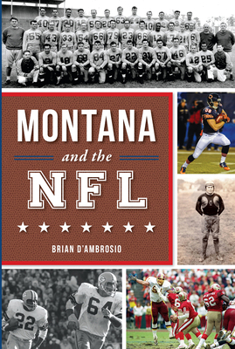 Paperback Montana and the NFL Book