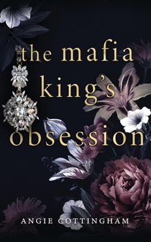 The Mafia King's Obsession (The Devils of Land's End)